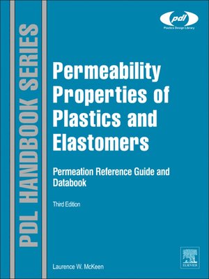 cover image of Permeability Properties of Plastics and Elastomers